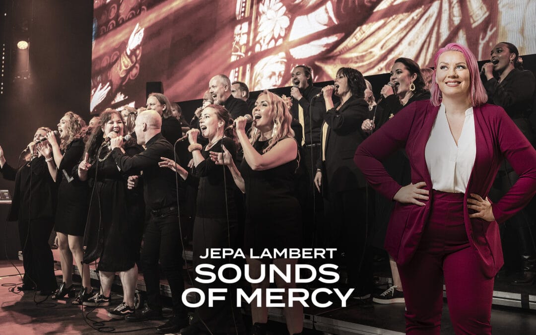 Jepa Lambert ja Sounds of Mercy